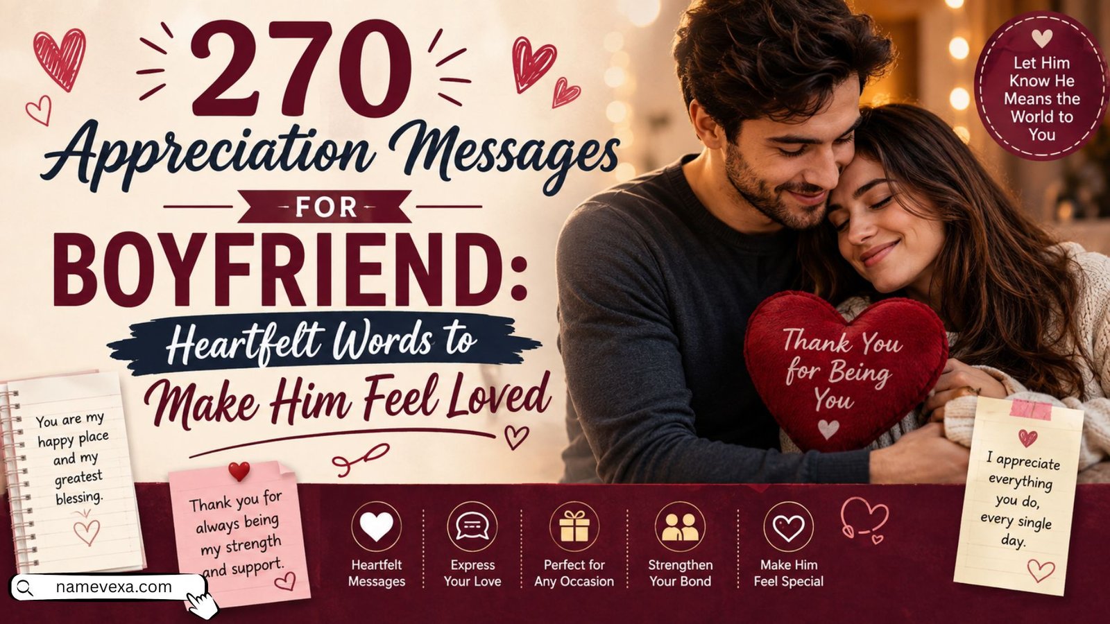 270 Appreciation Messages for Boyfriend Heartfelt Words to Make Him Feel Loved